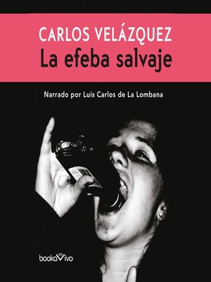 cover image of La Efeba Salvaje